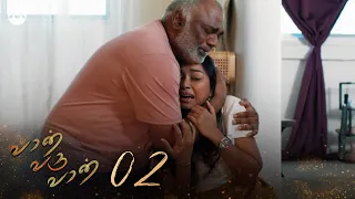 Vaan Varu Vaan EP2 | Tamil Web Series