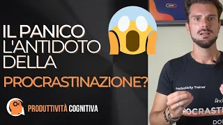 Il panico ti può far smettere di procrastinare?