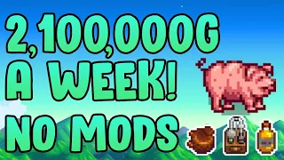 How to make 2.1 MILLION GOLD A WEEK + in Stardew valley 1.5 (NO MODS)