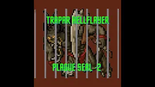 Trapar Hellflayers Plague Seal -2