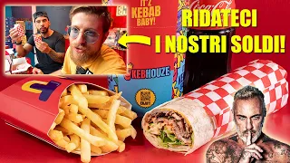 IL KEBAB DI GIANLUCA VACCHI FA SCHIFO? - L'ABBIAMO PROVATO E CI DEVONO RIDARE I NOSTRI SOLDI! (14€)