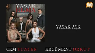 Yasak Elma [Orijinal Dizi Müzikleri] - Yasak Aşk #evdekal