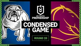 NRL 2023 | Canterbury-Bankstown Bulldogs v Brisbane Broncos | Condensed Match, Round 20