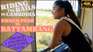 Riding the Rails Phnom Penh to Battambang, Cambodia & Old Town Tour 🇰🇭