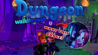 💜walkthrough on how to get the dungeon badge🖤 (RH) 🔎 Castles Secrets 🏰❤️‍🔥