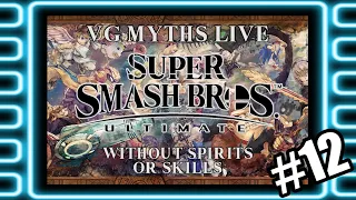 VG Myths Live - Smash Ultimate Hard 100% Without Spirits or Skills *DAY 12*