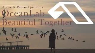 OceanLab - Beautiful Together (Radio Edit)(with Lyrics)