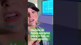 Marjorie de Sousa que opina sobre el hate en redes sociales