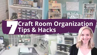 7 MUST SEE Tips for Organizing Your Craft Space! You Might Not Like Me for Tip #1!