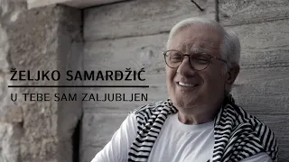 Željko Samardžić - U tebe sam zaljubljen (Official video) 2022