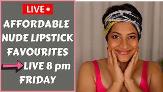 Affordable Nude Lipsticks under Rs.500  | Current Favourites | JoyGeeks