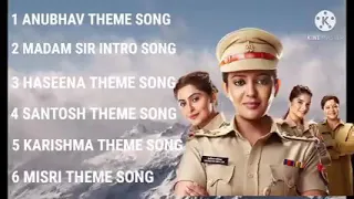 #maddam sir All Songs,Title Songs, Anubhav, Haseena, Karishma,Santosh Theme Song,Intro Song