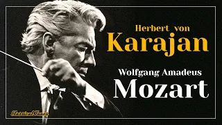 Herbert von Karajan Plays Wolfgang Amadeus Mozart