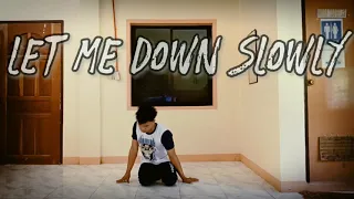 Improvisation dance (Let me Down Slowly)