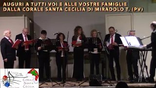 AUGURI DI BUON 2021 DALLA CORALE S. CECILIA DI MIRADOLO TERME (PV) - www.luigibardella.it