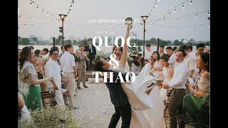 Wedding Documentary  / Quoc & Thao / SOF Wedding