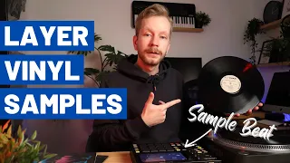 How to Layer Vinyl Samples // My Workflow for Making a 90s Type Sample Beat From Scratch