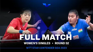 FULL MATCH |Sutirtha MUKHERJEE vs Jia Nan YUAN | WS R32 | #WTTGoa 2023