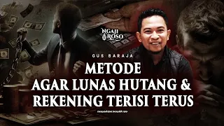 💥METODE AGAR LUNAS HUTANG & REKENING TERISI TERUS