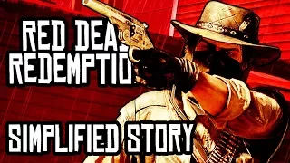 The Simplified Story of Red Dead Redemption