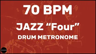 Jazz "Four" | Drum Metronome Loop | 70 BPM