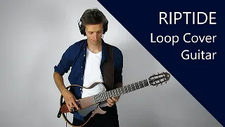 Riptide - Vance Joy (Loop Cover Guitar)