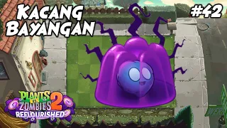 TANAMAN FULL SHADOW TERNYATA LUAR BIASA ! | Plants vs. Zombies 2 Reflourished Indonesia Ep.42