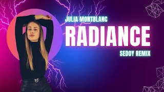 Julia Montblanc - Radiance (Sedoy Remix)