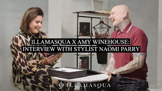ILLAMASQUA X AMY WINEHOUSE: INTERVIEW WITH STYLIST NAOMI PARRY | Illamasqua