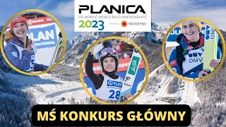 MŚ PLANICA 2023 - SERIA PRÓBNA ORAZ KONKURS NA DUŻEJ SKOCZNI - SKOKI PAŃ