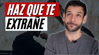 🔥💋 HAZ QUE TE EXTRAÑE  | 7 TRUCOS PARA HACERTE IMPOSIBLE DE OLVIDAR 🔥💋 | JORGE ESPINOSA