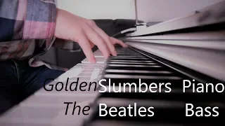 Golden Slumbers - Peaceful Piano and Bass - Beatles Cover