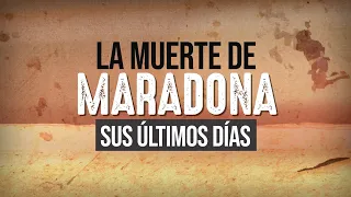 LA MUERTE DE MARADONA: SUS ÚLTIMOS DÍAS - TRAILER