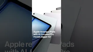 Apple Revamps iPads With AI-Focused Pro Model, Bigger Air