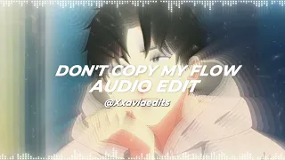 🔹🤍🔹 Kompa -  (Don't copy my flow) [ Edit audio ] 🔹🤍🔹