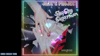 Jack's Project – Shy Shy Sugarman (Extended) 1986