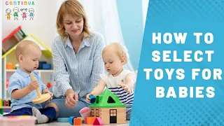 How To Select Toys for Babies | Baby Toys 0-3 Months | Toys for Babies
