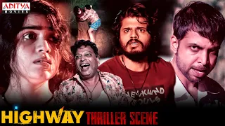 Highway Movie Thriller Scenes | South Movie | Anand Devarakonda | Manasa | Aditya Movies