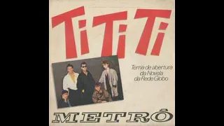 Metro - Ti Ti Ti (Remix) 04:31