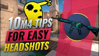 10 M4 Tips For EASY HEADSHOTS - CS:GO