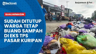 Masih Banyak Tumpukan Sampah di Eks TPS Pasar Kuripan