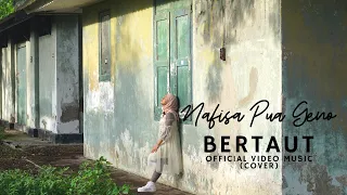 Nafisa Pua Geno - Bertaut | Official Video Music (cover)