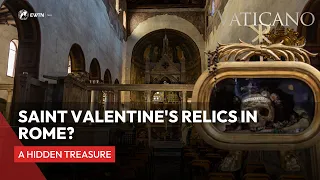 Saint Valentine's Relics in Rome: the Hidden Treasure of the Basilica of St. Maria in Cosmedin