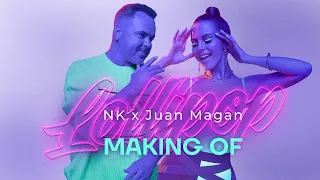 NK x Juan Magan - Lollipop (Making of)