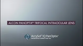 Alcon PanOptix® Presbyopia-Correcting IOL