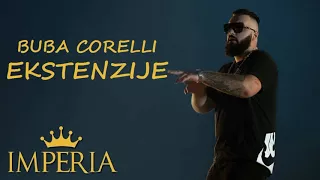 Buba Corelli - Ekstenzije