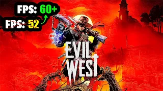 Evil West ➣ Test settings ➣ Optimal graphics settings