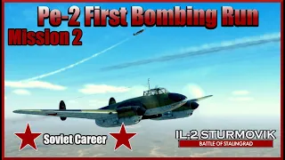 IL-2 Sturmovik Battle of Stalingrad Soviet Career: First Bombing Run in the Pe-2