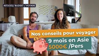 Comment voyager pas chère en Asie ? Nos astuces et bons plans après 1 an d'expérience !