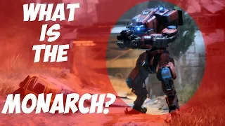 Titanfall 2 | The Monarch Theory